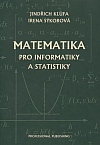 Matematika pro informatiky a statistiky