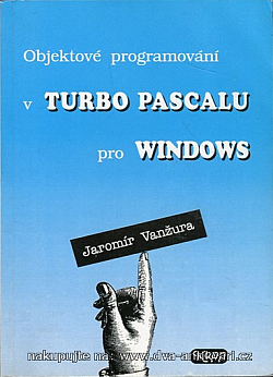Objektové programování v Turbo Pascalu pro Windows