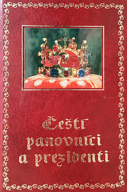 Čeští panovníci a prezidenti od Sámovy říše po Václava Klause