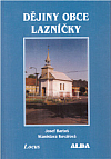 Dějiny obce Lazníčky