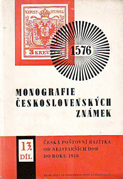 Monografie československých známek 13. díl,  Česká poštovní razítka od nejstarších dob do roku 1918