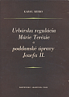 Urbárska regulácia Márie Terézie a poddanské úpravy Jozefa II. na Slovensku