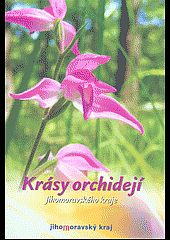 Krásy orchidejí Jihomoravského kraje