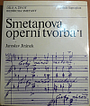 Smetanova operní tvorba I.