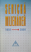 Senická mliekáreň 1951 - 2001