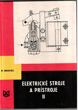 Elektrické stroje a prístroje II pre 4. ročník SPŠE