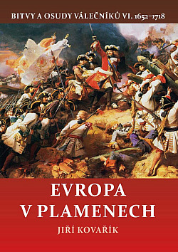 Evropa v plamenech (1652–1718)