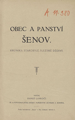 Obec a panství Šenov (kronika starobylé slezské dědiny) obálka knihy