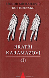 Bratři Karamazovi (I) (dvousvazkové vydání)