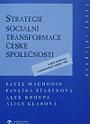 Strategie socialní transformace české společnosti