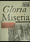Gloria et Miseria 1618-1648: Praha v době třicetileté války