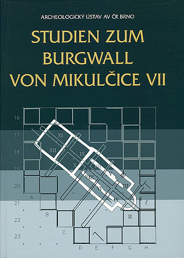 Studien zum Burgwall von Mikulčice VII