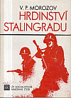 Hrdinství Stalingradu