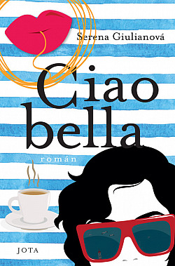 Ciao bella obálka knihy