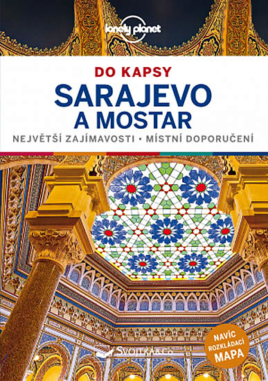 Sarajevo a Mostar do kapsy