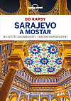 Sarajevo a Mostar do kapsy