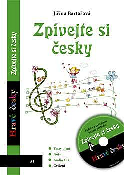 Zpívejte si česky - Texty písní, noty, audio CD a cvičení