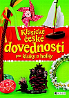 Klasické české dovednosti pro kluky a holky