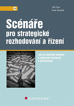 Scénáře pro strategické rozhodování a řízení obálka knihy
