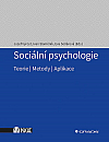 Sociální psychologie - Teorie, metody, aplikace