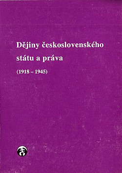 Dějiny československého státu a práva (1918-1945)