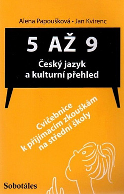 5 až 9 - Český jazyk a kulturní přehled