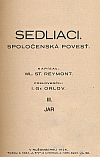 Sedliaci III., Jar