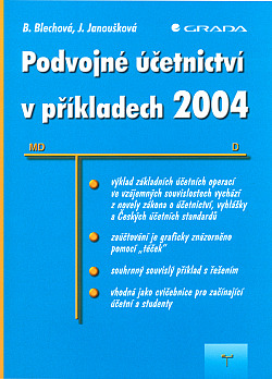 Podvojné účetnictví v příkladech 2004
