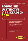 Podvojné účetnictví v příkladech 2010