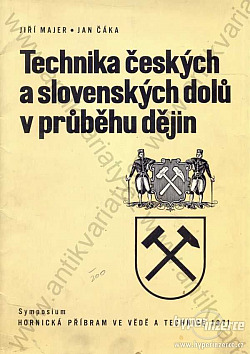 Technika českých a slovenských dolů v průběhu dějin