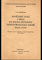 Sovětský svaz v boji za socialistickou industrializaci země (1926-1929)