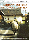 Tradičná kultúra regiónov Slovenska