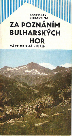 Za poznáním bulharských hor - Pirin