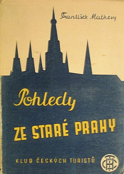 Pohledy ze staré Prahy