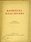 Katolicita Julia Zeyera