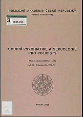 Soudní psychiatrie a sexuologie pro policisty