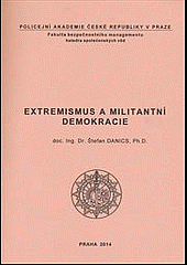 Extremismus a militantní demokracie