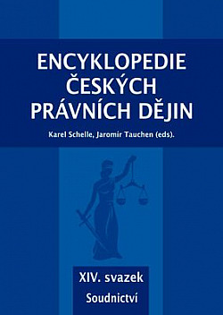 Encyklopedie českých právních dějin, XIV. svazek Soudnictví