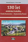 130 let sklářské lokálky Česká Kamenice - Kamenický Šenov