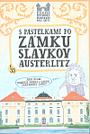 S pastelkami po zámku Slavkov - Austerlitz