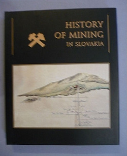 History of Mining in Slovakia