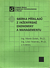 Sbírka příkladů z inženýrské ekonomiky a managementu