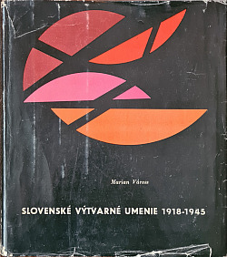 Slovenské výtvarné umenie: 1918–1945