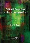 Cultural Evolution of Racial Imagination