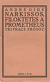 Narkissos, Filoktétes a Prometheus