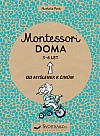 Montessori - Doma, 3 - 6 let