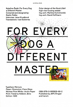 Každej pes jiná ves / For every dog a different master