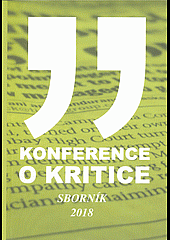 Konference o kritice: Sborník 2018