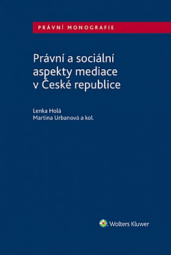 Právní a sociální aspekty mediace v České republice obálka knihy