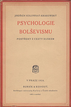 Psychologie bolševismu - Postřehy z cesty Ruskem